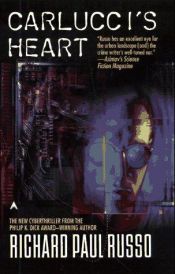 book cover of Carlucci's Heart by Richard Paul Russo