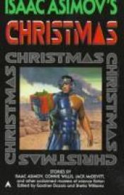 book cover of Isaac Asimov's Christmas by Isaac Asimov