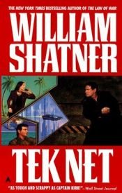 book cover of Tek Net (Tekwar, Book 9) by William Shatner