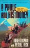 A Phule and His Money (Phule's 3)