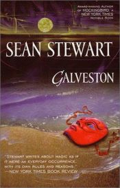 book cover of Galveston by Sean Stewart