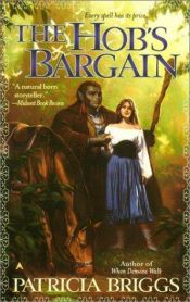 book cover of The Hob's bargain by Patricia Briggs