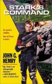 book cover of Stark's Command (Sgt. Stark Novels) by Jack Campbell|John G. Hemry