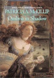 book cover of Unohdettu Ombria by Patricia A. McKillip