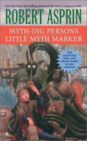 book cover of Little Myth Marker by Robert Lynn Asprin