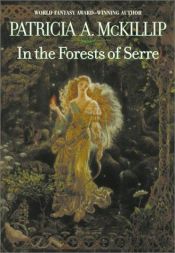 book cover of Serren metsissä by Patricia A. McKillip