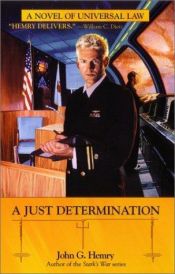 book cover of A Just Determination (JAG in Space #1) by Jack Campbell
