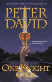 book cover of One Knight Only (2) by Peter David
