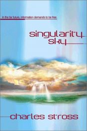 book cover of Singularity Sky by Charles Stross