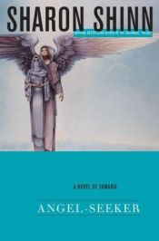 book cover of Angel-Seeker by Sharon Shinn