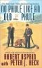 No Phule Like an Old Phule (Phule's Company Book 5)