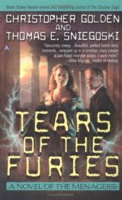 book cover of The Tears of the Furies by Christopher Golden