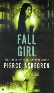 book cover of Fall Girl by Pierce Askegren
