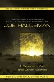 book cover of A Separate War and Other Stories by Joe Haldeman