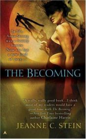 book cover of The Anna Strong Chronicals 01: The Becoming by Jeanne C. Stein