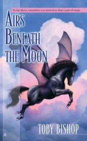 book cover of Airs Beneath the Moon by Louise Marley