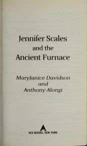 book cover of Jennifer Scales and the Ancient Furnace (1st in Jennifer Scales series, 2005) by MaryJanice Davidson