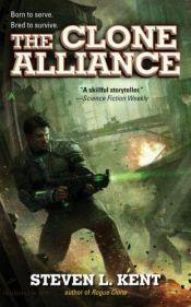 book cover of The Clone Alliance by Steven L. Kent