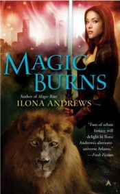 book cover of Magic Burns by Ilona Andrews