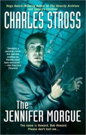 book cover of Jennifer Morgue by Charles Stross