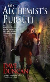 book cover of The Alchemist's Pursuit (Apprentice 03) by Dave Duncan