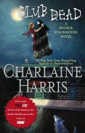 book cover of Club Dead by Charlaine Harris