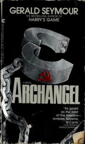 book cover of Archangel by Gerald Seymour