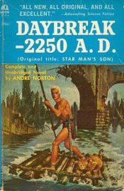 book cover of Star Man's Son (Daybreak 2250 AD) by Αντρέ Νόρτον