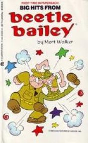 book cover of Big Hits from Beetle Bailey by Mort Walker