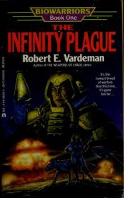 book cover of The Infinity Plague by Robert E. Vardeman