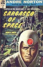 book cover of Sargasso of Space by Andre Norton