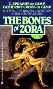 book cover of The Bones of Zora by L. Sprague de Camp