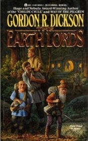 book cover of The earth lords by Gordon R. Dickson