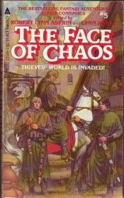 book cover of The Face of Chaos (Thieves' World, Book 5) by Robert Asprin