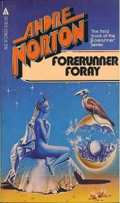 book cover of Forerunner Foray by Andre Norton