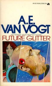 book cover of Future Glitter by אלפרד אלטון ואן ווגט