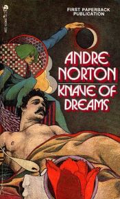 book cover of Knave of Dreams by Andre Norton