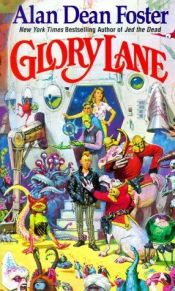 book cover of Glory Lane by アラン・ディーン・フォスター