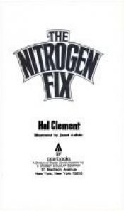 book cover of The Nitrogen Fix by Hal Clement