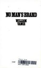 book cover of No Man's Brand by William Vance