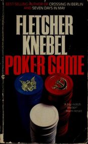 book cover of Poker game by Fletcher Knebel