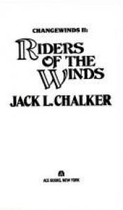book cover of Riders of the Winds by Jack L. Chalker