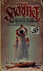 book cover of The Sacrifice by Henry Sutton