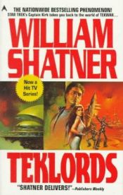 book cover of Tek Lords, Volume 1 by William Shatner