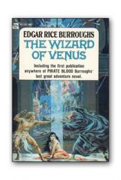 book cover of The wizard of Venus ; and, Pirate Blood by Edgar Rice Burroughs