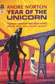 book cover of Year of the Unicorn (Witch World) by Andre Norton