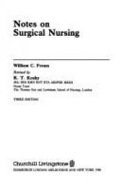 book cover of Notes on surgical nursing by William C. Fream