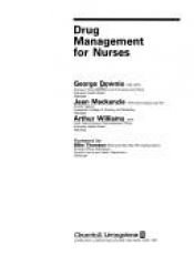 book cover of Drug management for nurses by MSc. George Downie