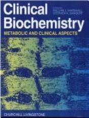 book cover of Clinical biochemistry : metabolic and clinical aspects by Ph. D. William J. Marshall