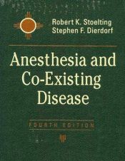 book cover of Anesthesia and co-existing disease by Robert K. Stoelting